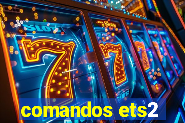 comandos ets2